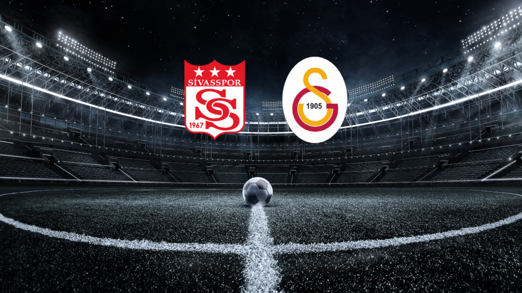 Sivasspor - Galatasaray maçı ne zaman, saat kaçta, hangi kanalda?