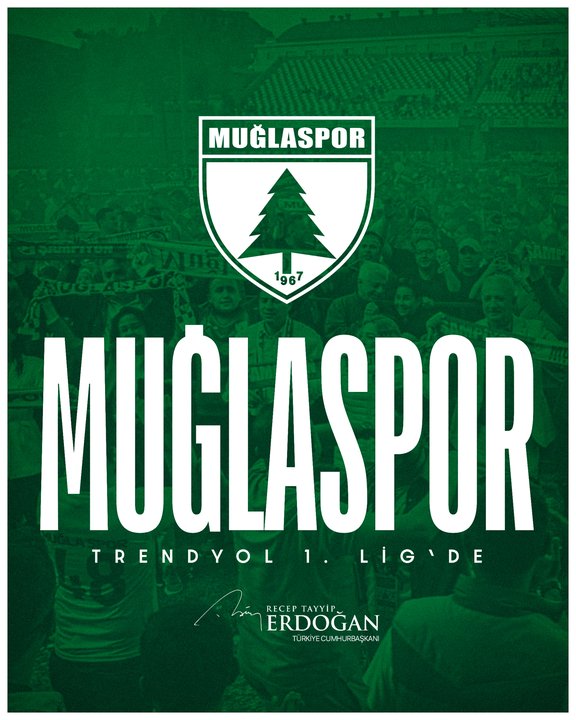 Cumhurbaşkanı Erdoğan’dan Trendyol 1. Lig’e Yükselen Muğlaspor’a Tebrik Mesajı
