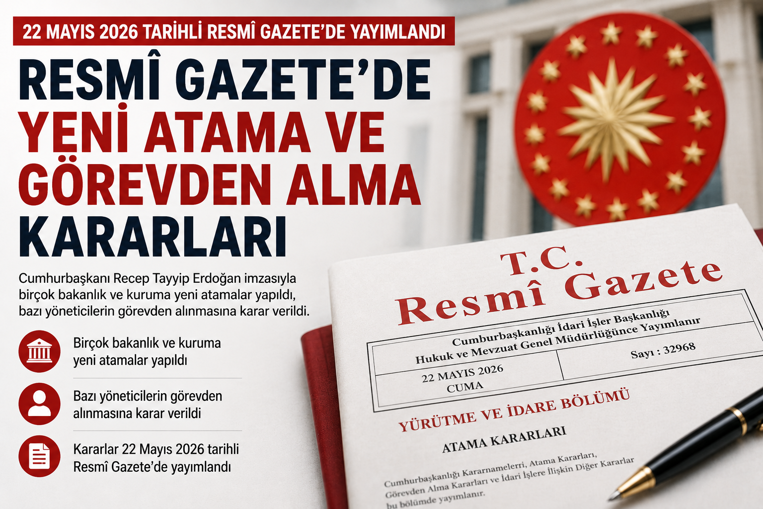 Resmi Gazete’de Yeni Atama Ve Görevden Alma Kararları Yayımlandı
