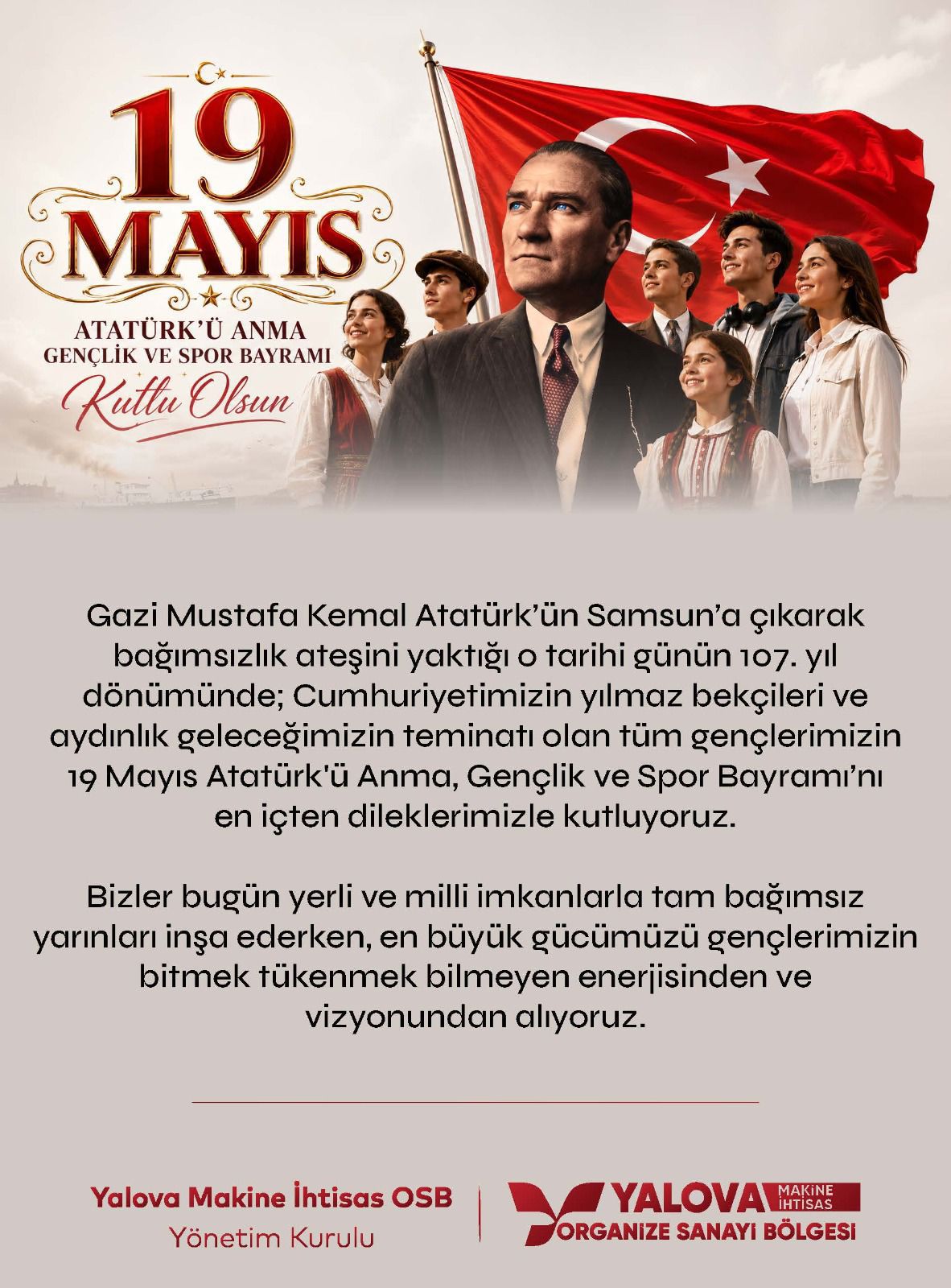 Yalova Makine İhtisas OSB’den 19 Mayıs Mesajı: Cumhuriyetin Teminatı Gençlere Anlamlı Vurgu