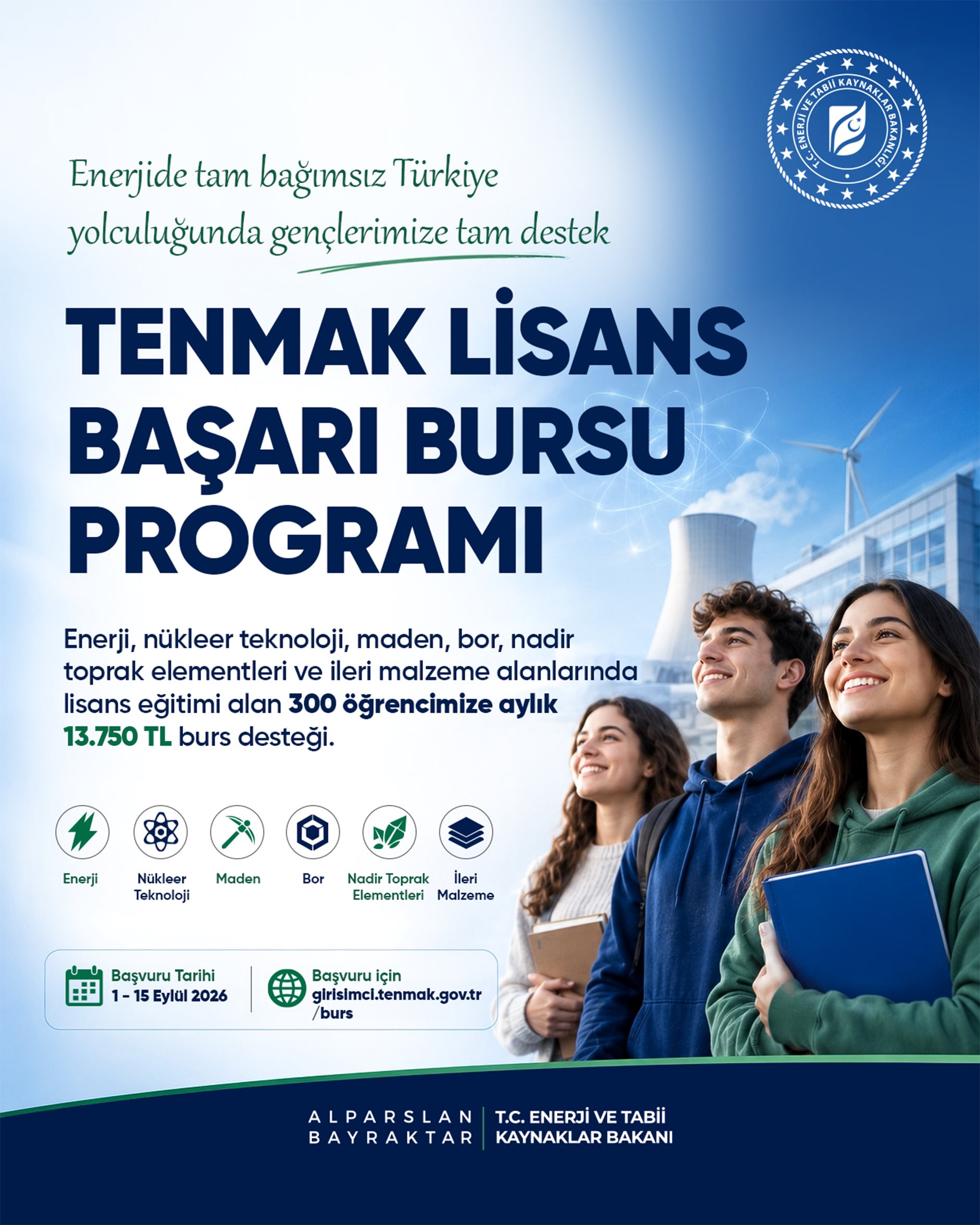 Enerji Ve Tabii Kaynaklar Bakanlığı’ndan Gençlere Burs Destek Programı