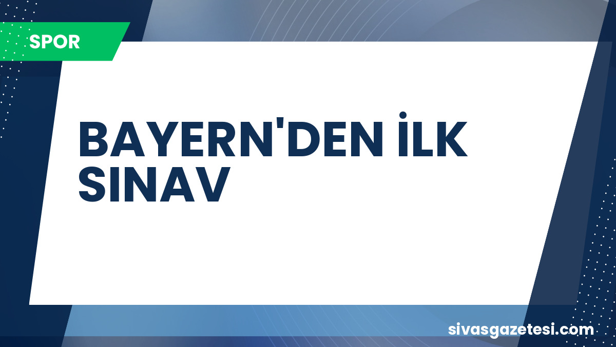 FC Bayern’den Taraftarlara Duyuru: İlk Hazırlık Maçı Canlı İzleme Rehberi Yayınlandı