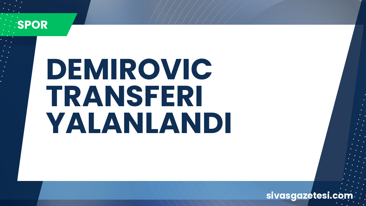 Fenerbahçe’den Ermedin Demirovic İddialarına Yalanlama: “İlgilenmiyoruz