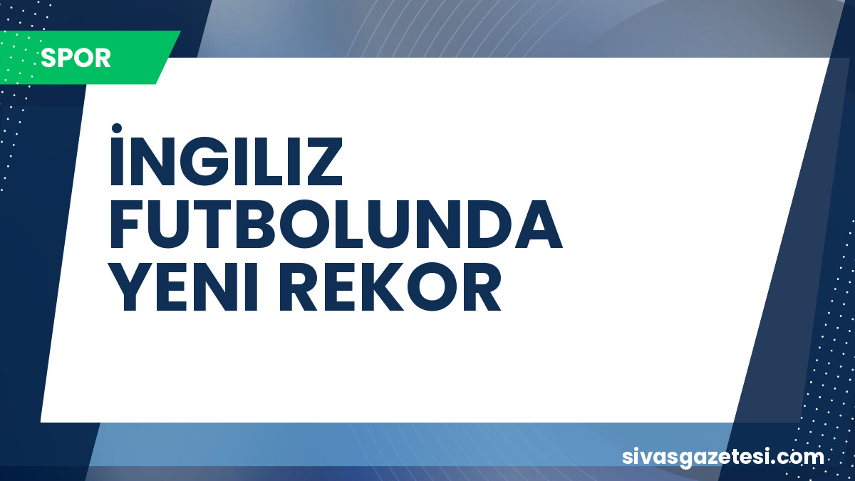 Chelsea, Morgan Rogers İçin Aston Villa’ya 117 Milyon Pound Ödedi: İngiliz Futbol Tarihinin En Pahalı