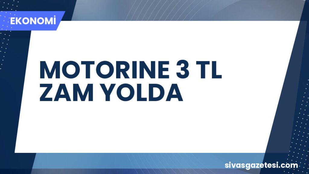 MOTORINE 3 TL ZAM YOLDA